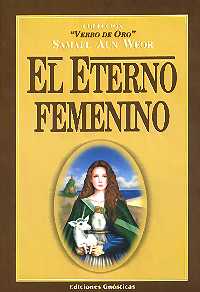 El Eterno Femenino - VERBO DE ORO  VII  Conferencias- Edici&oacute;n: 1999