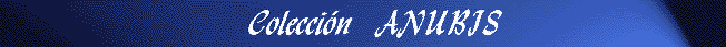 Colección Anubis